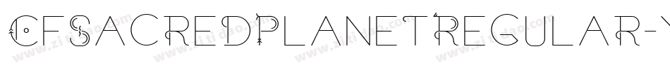 CfSacredPlanetRegular-Ydxq字体转换 CfSacredPlanetRegular-Ydxq字体转换