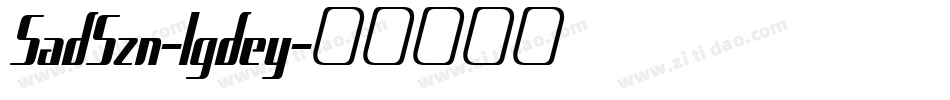 SadSzn-lgdey字体转换