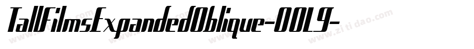 TallFilmsExpandedOblique-0OL9字体转换