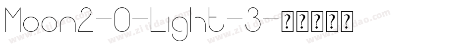 Moon2-0-Light-3字体转换