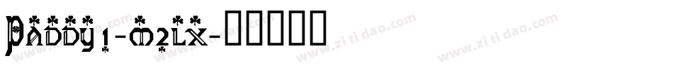 Paddy1-m2lx字体转换