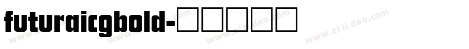 futuraicgbold字体转换