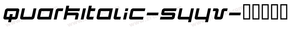 QuarkItalic-5yyv字体转换