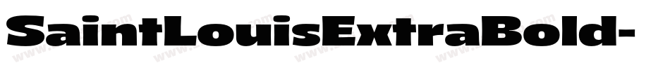 SaintLouisExtraBold字体转换