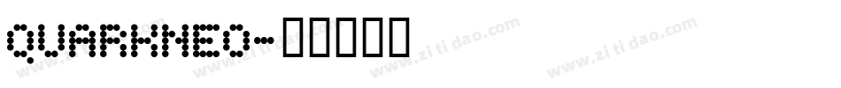 QUARKNEO字体转换