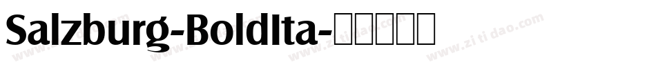 Salzburg-BoldIta字体转换