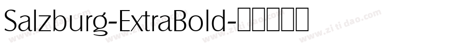 Salzburg-ExtraBold字体转换