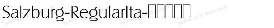 Salzburg-RegularIta字体转换