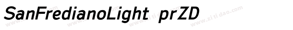 SanFredianoLight-prZD字体转换
