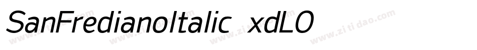 SanFredianoItalic-xdLO字体转换 SanFredianoItalic-xdLO字体转换