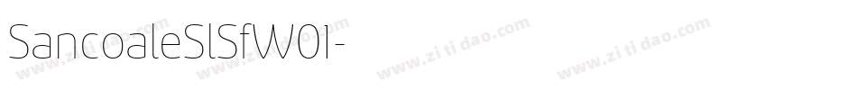 SancoaleSlSfW01字体转换