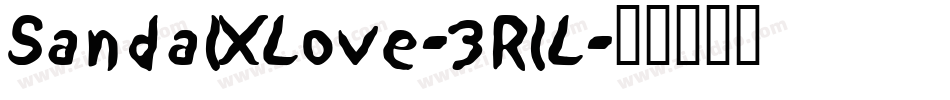 SandalXLove-3RlL字体转换