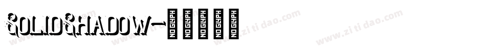 SolidShadow字体转换