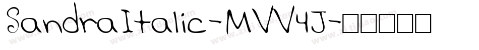 SandraItalic-MVV4J字体转换