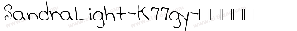 SandraLight-K77gy字体转换