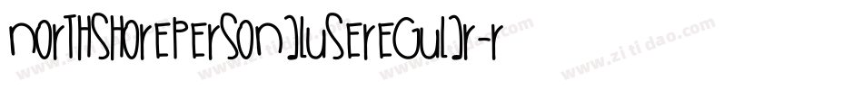 NorthShorePersonalUseRegular-rgxwx字体转换 NorthShorePersonalUseRegular-rgxwx字体转换