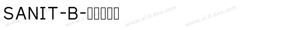 SANIT-B字体转换