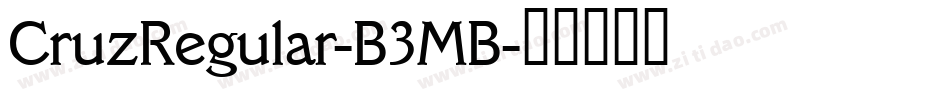 CruzRegular-B3MB字体转换