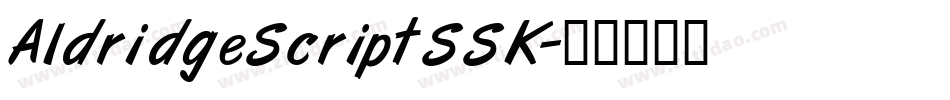 AldridgeScriptSSK字体转换