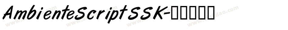 AmbienteScriptSSK字体转换