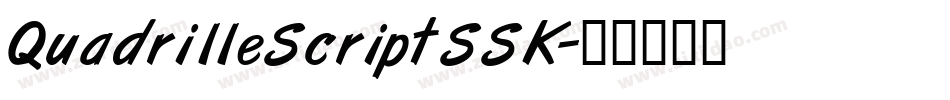 QuadrilleScriptSSK字体转换