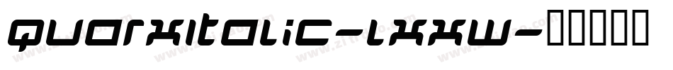 QuarxItalic-lxxw字体转换
