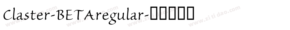 Claster-BETAregular字体转换 Claster-BETAregular字体转换