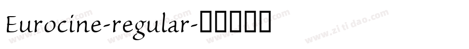 Eurocine-regular字体转换