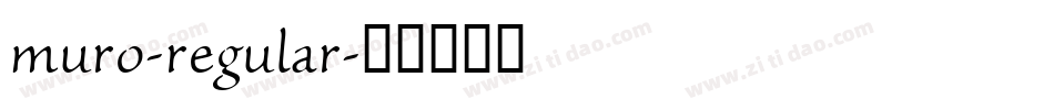muro-regular字体转换