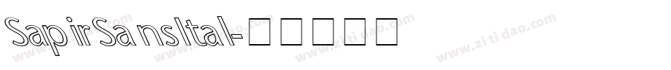 SapirSansItal字体转换