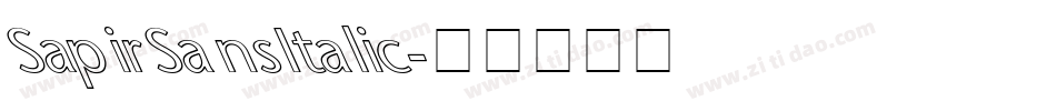 SapirSansItalic字体转换