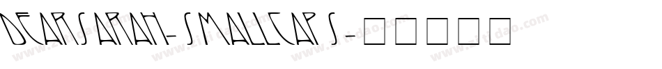 DearSarah-SmallCaps字体转换