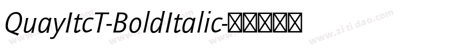 QuayItcT-BoldItalic字体转换