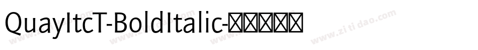 QuayItcT-BoldItalic字体转换