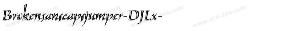 Brokensanscapsjumper-DJLx字体转换