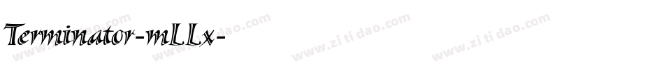 Terminator-mLLx字体转换