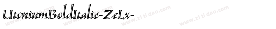 UtoniumBoldItalic-ZeLx字体转换