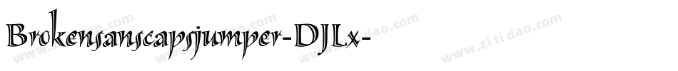 Brokensanscapsjumper-DJLx字体转换