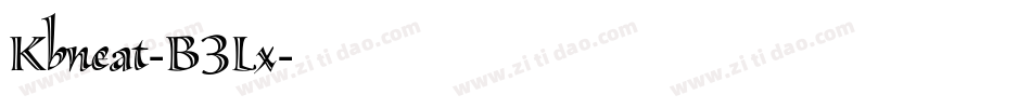Kbneat-B3Lx字体转换