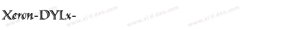 Xeron-DYLx字体转换