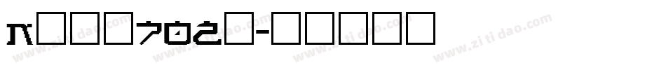 News702i字体转换