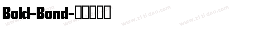 Bold-Bond字体转换