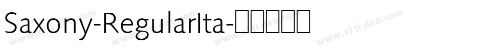 Saxony-RegularIta字体转换
