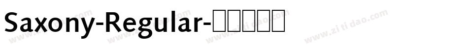 Saxony-Regular字体转换