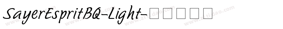 SayerEspritBQ-Light字体转换