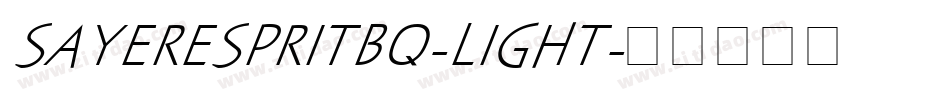 SayerEspritBQ-Light字体转换