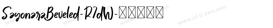 SayonaraBeveled-R7dW字体转换