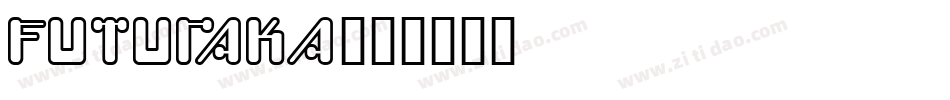 FUTURAKA字体转换