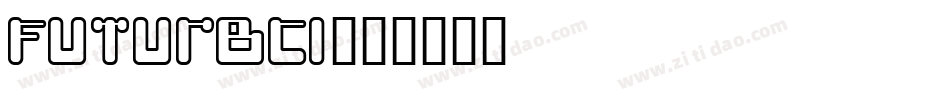 Futurbci字体转换