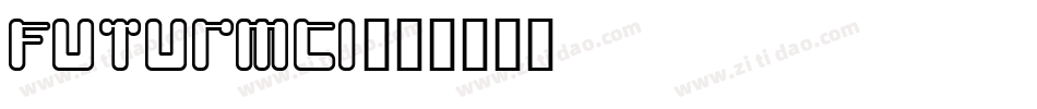 Futurmci字体转换